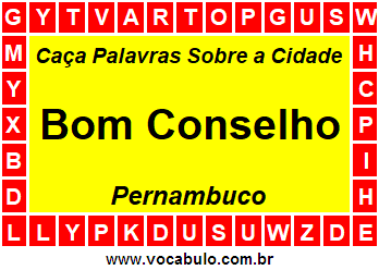 Caça Palavras Sobre a Cidade Bom Conselho do Estado Pernambuco
