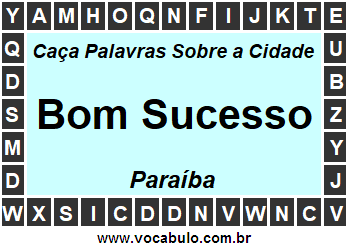 Caça Palavras Sobre a Cidade Paraibana Bom Sucesso