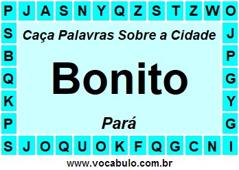 Caça Palavras Sobre a Cidade Paraense Bonito