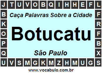 Caça Palavras Sobre a Cidade Paulista Botucatu