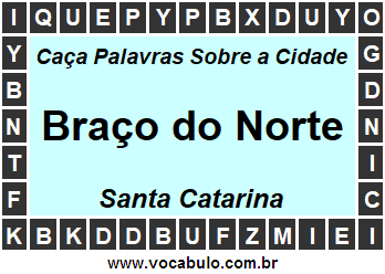 Caça Palavras Sobre a Cidade Catarinense Braço do Norte