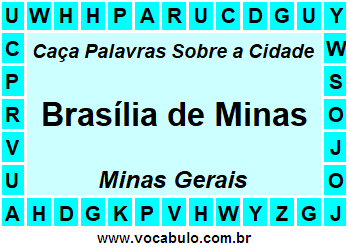 Caça Palavras Sobre a Cidade Brasília de Minas do Estado Minas Gerais