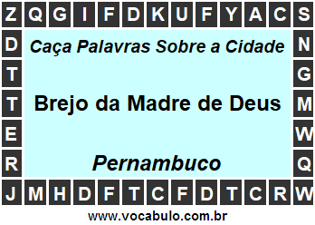 Caça Palavras Sobre a Cidade Pernambucana Brejo da Madre de Deus