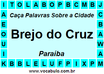 Caça Palavras Sobre a Cidade Paraibana Brejo do Cruz