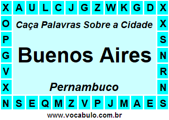 Caça Palavras Sobre a Cidade Buenos Aires do Estado Pernambuco