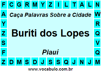 Caça Palavras Sobre a Cidade Piauiense Buriti dos Lopes