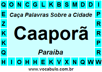 Caça Palavras Sobre a Cidade Caaporã do Estado Paraíba