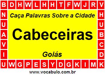 Caça Palavras Sobre a Cidade Goiana Cabeceiras