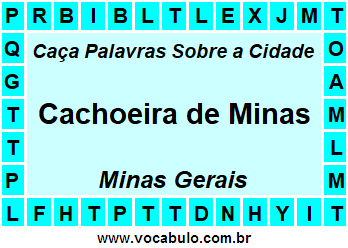 Caça Palavras Sobre a Cidade Mineira Cachoeira de Minas