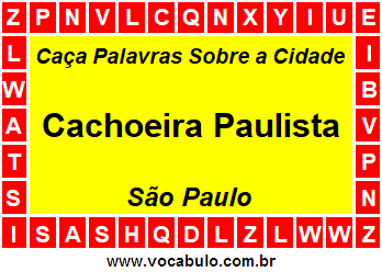 Caça Palavras Sobre a Cidade Cachoeira Paulista do Estado São Paulo