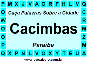 Caça Palavras Sobre a Cidade Paraibana Cacimbas