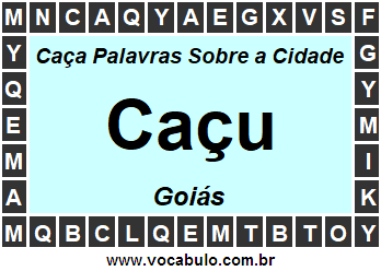 Caça Palavras Sobre a Cidade Caçu do Estado Goiás