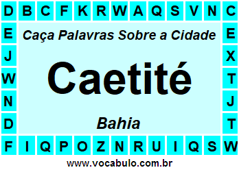 Caça Palavras Sobre a Cidade Caetité do Estado Bahia