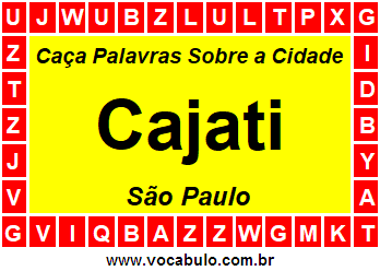 Caça Palavras Sobre a Cidade Cajati do Estado São Paulo