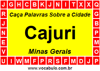 Caça Palavras Sobre a Cidade Cajuri do Estado Minas Gerais