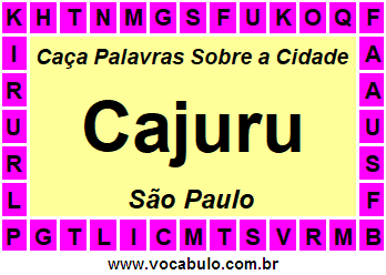 Caça Palavras Sobre a Cidade Cajuru do Estado São Paulo
