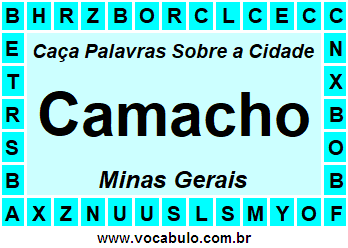 Caça Palavras Sobre a Cidade Mineira Camacho