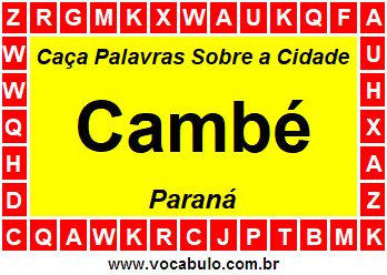 Caça Palavras Sobre a Cidade Cambé do Estado Paraná