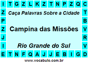 Caça Palavras Sobre a Cidade Gaúcha Campina das Missões