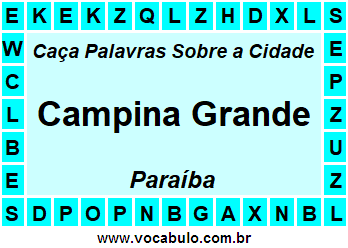 Caça Palavras Sobre a Cidade Campina Grande do Estado Paraíba