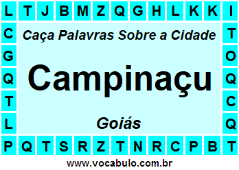 Caça Palavras Sobre a Cidade Campinaçu do Estado Goiás