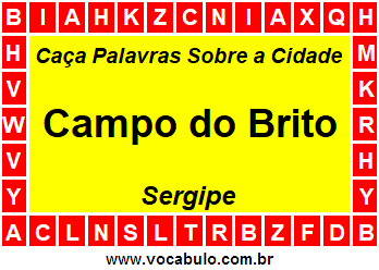 Caça Palavras Sobre a Cidade Sergipana Campo do Brito