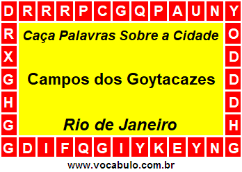 Caça Palavras Sobre a Cidade Campos dos Goytacazes do Estado Rio de Janeiro