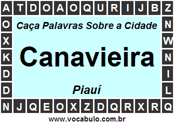 Caça Palavras Sobre a Cidade Canavieira do Estado Piauí