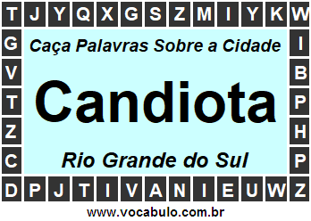 Caça Palavras Sobre a Cidade Gaúcha Candiota