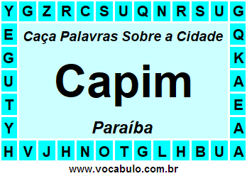 Caça Palavras Sobre a Cidade Capim do Estado Paraíba