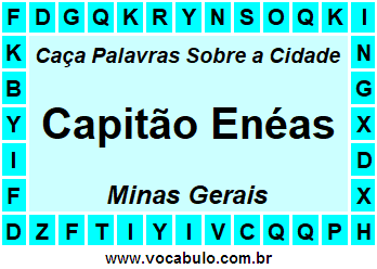 Caça Palavras Sobre a Cidade Capitão Enéas do Estado Minas Gerais