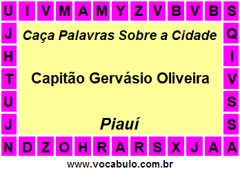 Caça Palavras Sobre a Cidade Capitão Gervásio Oliveira do Estado Piauí