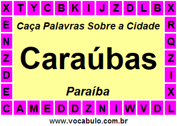 Caça Palavras Sobre a Cidade Paraibana Caraúbas