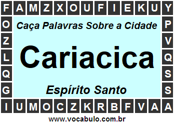 Caça Palavras Sobre a Cidade Cariacica do Estado Espírito Santo