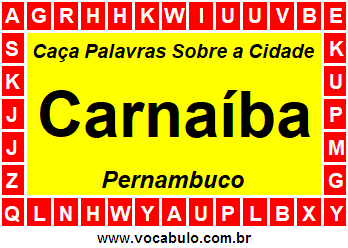 Caça Palavras Sobre a Cidade Pernambucana Carnaíba