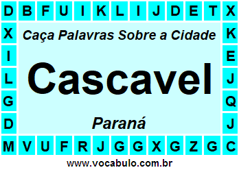 Caça Palavras Sobre a Cidade Paranaense Cascavel