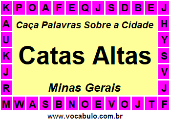 Caça Palavras Sobre a Cidade Mineira Catas Altas