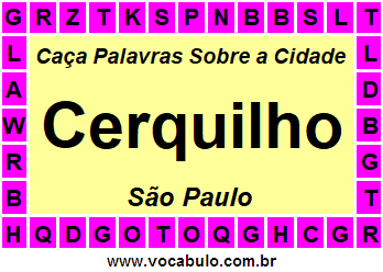 Caça Palavras Sobre a Cidade Cerquilho do Estado São Paulo