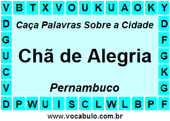 Caça Palavras Sobre a Cidade Chã de Alegria do Estado Pernambuco