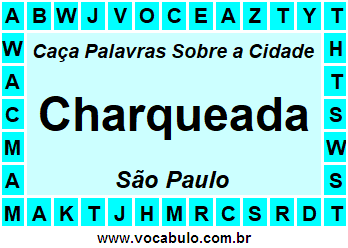 Caça Palavras Sobre a Cidade Charqueada do Estado São Paulo