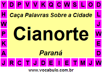Caça Palavras Sobre a Cidade Paranaense Cianorte