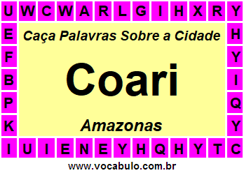 Caça Palavras Sobre a Cidade Coari do Estado Amazonas