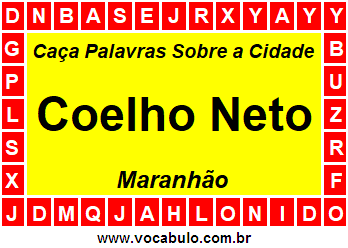 Caça Palavras Sobre a Cidade Maranhense Coelho Neto