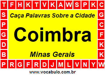 Caça Palavras Sobre a Cidade Coimbra do Estado Minas Gerais