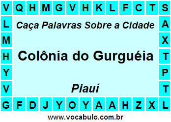 Caça Palavras Sobre a Cidade Piauiense Colônia do Gurguéia
