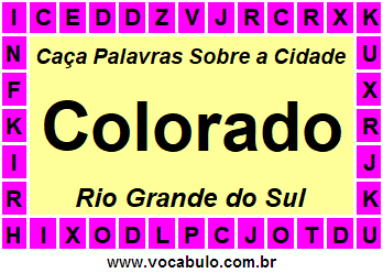 Caça Palavras Sobre a Cidade Gaúcha Colorado