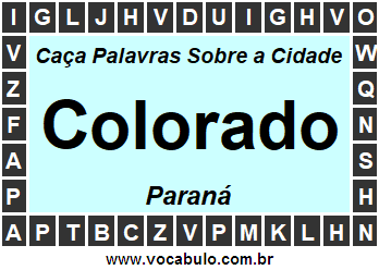 Caça Palavras Sobre a Cidade Paranaense Colorado