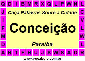 Caça Palavras Sobre a Cidade Conceição do Estado Paraíba