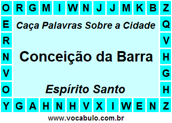 Caça Palavras Sobre a Cidade Conceição da Barra do Estado Espírito Santo