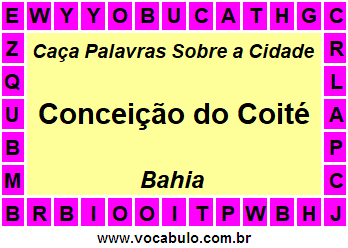 Caça Palavras Sobre a Cidade Baiana Conceição do Coité